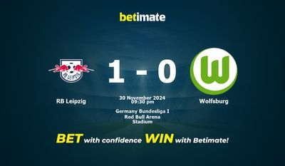 Dự đoán RB Leipzig vs Wolfsburg, Tỷ lệ cược & Mẹo cá cược 30/11/2024