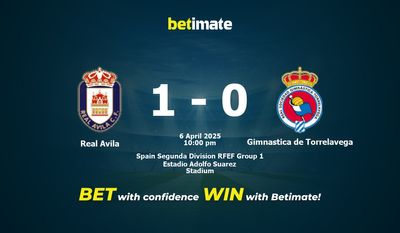 Dự đoán Real Avila vs Gimnastica de Torrelavega, Tỷ lệ cược & Mẹo cá cược 04/06/2025