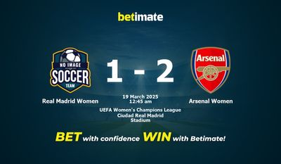 Dự đoán, Tỷ lệ cược và Mẹo cá cược Real Madrid Women vs Arsenal Women 18/03/2025
