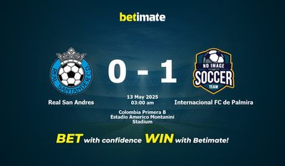 Nhận định dự đoán kết quả Real San Andres vs Internacional FC de Palmira, tỷ lệ và tip cá cược 12/05/2025