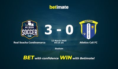 Soacha Cundinamarca vs Atletico Cali FC Dự đoán, tỷ lệ & tip cá cược 11/03/2025
