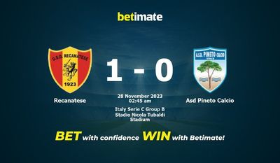 Dự đoán Recanatese vs Asd Pineto Calcio, tỷ lệ và mẹo cá cược 27/11/2023