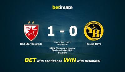 Dự đoán Sao Đỏ Belgrade vs Young Boys, Tỷ lệ & Mẹo cá cược 04/10/2023