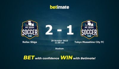 Dự đoán Reilac Shiga vs Tokyo Musashino City FC, tỷ lệ và tip cá cược 29/10/2023