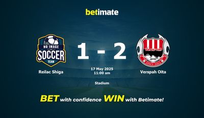 Dự đoán Reilac Shiga vs Verspah Oita, Tỷ lệ cược & Mẹo cá cược 05/17/2025