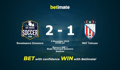 Dự đoán Renaissance Zemamra vs MAT Tetouan, Tỷ lệ & Mẹo cá cược 04/11/2023