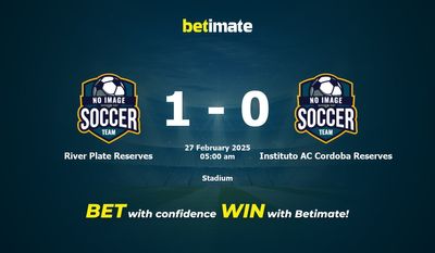 Dự đoán, tỷ lệ cược và mẹo cá cược River Plate Reserves vs Instituto AC Cordoba Reserves 26/02/2025