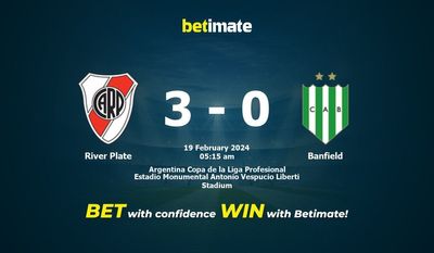 Dự đoán River Plate vs Banfield, Tỷ lệ & Mẹo cá cược 18/02/2024