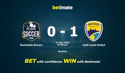 Dự đoán Rochedale Rovers vs Gold Coast United, Tỷ lệ cược & Mẹo cá cược 21/05/2025