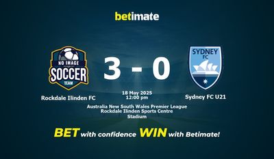 Dự đoán, Tỷ lệ cược & Mẹo cá cược Rockdale Ilinden FC vs Sydney FC U21 18/05/2025