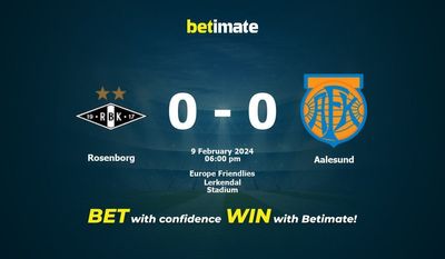 Soi kèo Rosenborg vs Aalesund, Tỷ lệ & Mẹo cá cược 09/02/2024