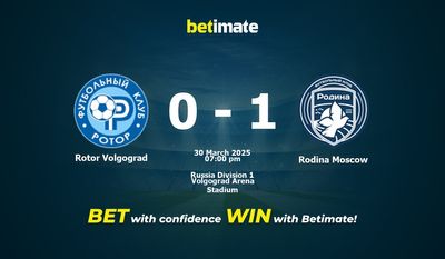 Dự đoán, Tỷ lệ cược & Mẹo cá cược Rotor Volgograd vs Rodina Moscow 30/03/2025