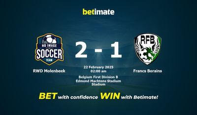 Dự đoán, Tỷ lệ cược và Mẹo cá cược RWD Molenbeek vs Francs Borains 21/02/2025