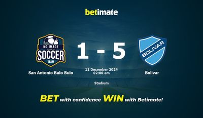 Dự đoán San Antonio Bulo Bulo vs Bolivar, Tỷ lệ cược & Mẹo cá cược 12/10/2024