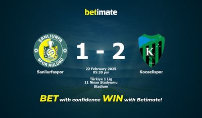 Dự đoán Sanliurfaspor vs Kocaelispor, Tỷ lệ cược & Mẹo cá cược 22/02/2025