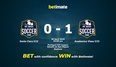 Dự đoán Santa Clara U23 vs Academico Viseu U23, tỷ lệ và tip cá cược 30/04/2025