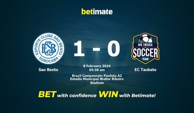 Dự đoán Sao Bento vs EC Taubate, Tỷ lệ & Mẹo cá cược 07/02/2024