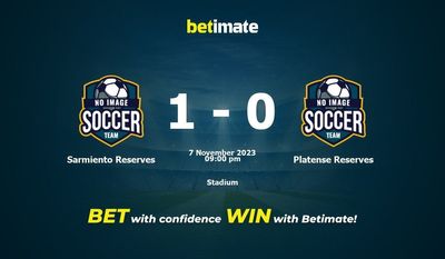 Dự đoán Sarmiento Reserves vs Plateense Reserves, tỷ lệ và mẹo cá cược 07/11/2023