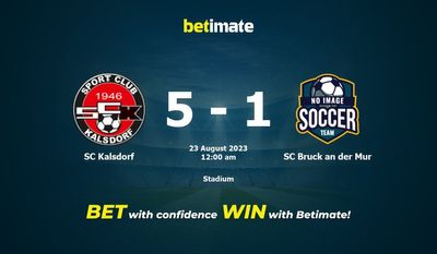 Dự đoán SC Kalsdorf vs SC Bruck an der Mur, tỷ lệ và tip cá cược 22/08/2023