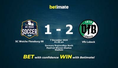 Soi kèo SC Weiche Flensburg 08 vs Vfb Lubeck, Tỷ lệ & Mẹo cá cược 06/12/2024