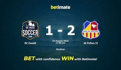 Soi kèo SC Zwettl vs St Polten II ngày 15/08/2023