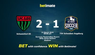 Dự đoán Schweinfurt 05 vs TSV Schwaben Augsburg, Tỷ lệ & Mẹo cá cược 22/03/2025