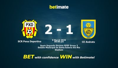 Soi kèo SCR Pena Deportiva vs CE Andratx, Tỷ lệ & Mẹo cá cược 09/03/2025