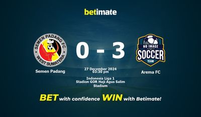 Soi kèo Semen Padang vs Arema FC, tỷ lệ và tip cá cược 27/12/2024