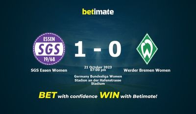 Dự đoán, tỷ lệ và mẹo cá cược của SGS Essen Nữ vs Werder Bremen Nữ 21/10/2023