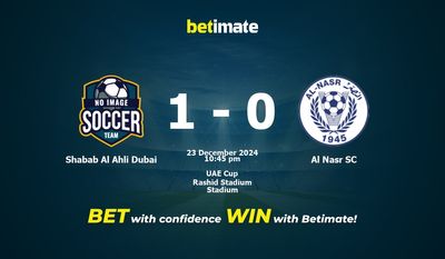 Dự đoán Shabab Al Ahli Dubai vs Al Nasr SC, Tỷ lệ cược & Mẹo cá cược 23/12/2024