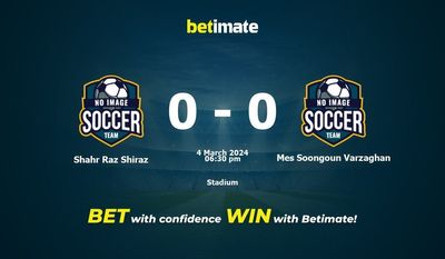 Dự đoán Shahr Raz Shiraz vs Mes Soongoun Varzaghan, Tỷ lệ & Mẹo cá cược 04/03/2024