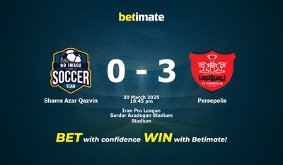 Dự đoán Shams Azar Qazvin vs Persepolis, Tỷ lệ cược & Mẹo cá cược 30/03/2025