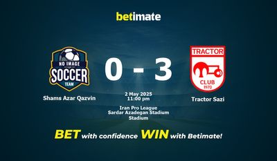 Dự đoán Shams Azar Qazvin vs Tractor Sazi, Tỷ lệ cược & Mẹo cá cược 05/02/2025