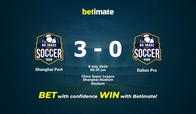 Soi kèo dự đoán Shanghai Port vs Dalian Pro ngày 08/07/2023