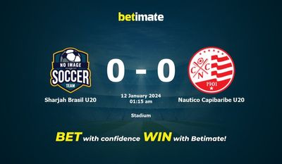 Dự đoán Sharjah Brasil U20 vs Nautico Capibaribe U20, tỷ lệ và tip cá cược 11/01/2024