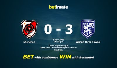 Soi kèo ShenZhen vs Wuhan Three Towns ngày 03/07/2023