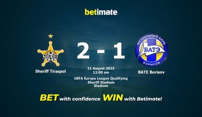 Soi kèo dự đoán Sheriff Tiraspol vs BATE Borisov ngày 10/08/2023