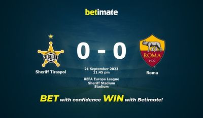 Soi kèo Sheriff Tiraspol vs Roma, Tỷ lệ & Mẹo cá cược 21/09/2023