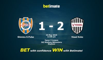 Dự đoán Shimizu S-Pulse vs Vissel Kobe, Tỷ lệ cược & Mẹo cá cược 25/05/2025