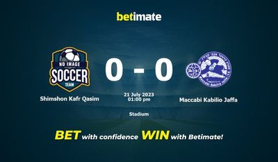 Soi kèo dự đoán Shimshon Kafr Qasim vs Maccabi Kabilio Jaffa ngày 21/07/2023