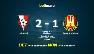 Dự đoán SK Sered vs Inter Bratislava, tỷ lệ và tip cá cược 23/04/2025