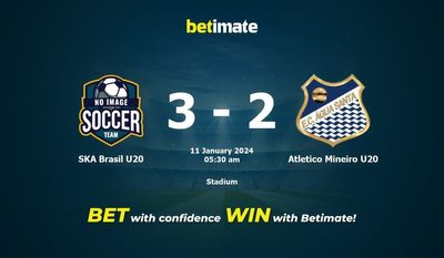 Soi kèo SKA Brasil U20 vs Atletico Mineiro U20, tỷ lệ và tip cá cược 10/01/2024