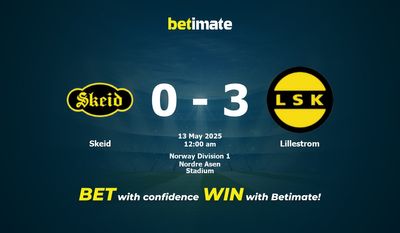 Soi kèo Skeid vs Lillestrom, Tỷ lệ & Mẹo cá cược 12/05/2025
