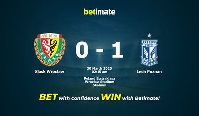Dự đoán Slask Wroclaw vs Lech Poznan, Tỷ lệ cược & Mẹo cá cược 29/03/2025