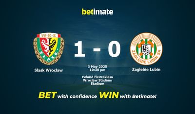 Dự đoán Slask Wroclaw vs Zaglebie Lubin, Tỷ lệ cược & Mẹo cá cược 05/03/2025