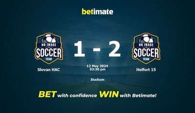 Soi kèo Slovan HAC vs Helfort 15, Tỷ lệ & Mẹo cá cược 12/05/2024