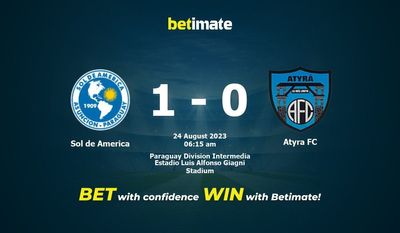 Dự đoán Sol de America vs Atyra FC, tỷ lệ và tip cá cược 23/08/2023