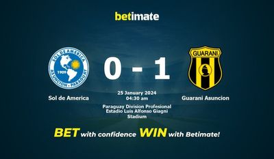 Dự đoán Sol de America vs Guarani Asuncion, Tỷ lệ & Mẹo cá cược 24/01/2024