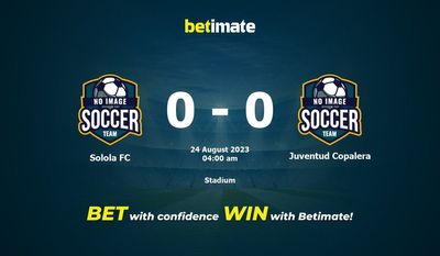 Soi kèo Solola FC vs Juventud Copalera, tỷ lệ và tip cá cược 23/08/2023