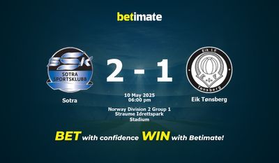 Sotra vs Eik Tønsberg Dự đoán, tỷ lệ và tip cá cược 10/05/2025